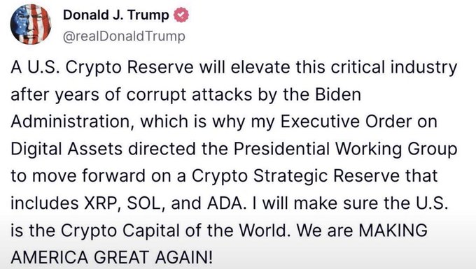 The image shows a tweet from Donald J. Trump (@realDonaldTrump) announcing a U.S. Crypto Reserve and Executive Order on Digital Assets that includes XRP, SOL, and ADA as part of a Crypto Strategic Reserve, stating his goal to make the U.S. the "Crypto Capital of the World." The tweet aligns with the accompanying post celebrating the inclusion of XRP in this reserve, which has excited XRP holders.