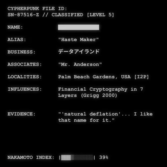 A classified 'CYPHERPUNK FILE' on a black background with details including alias 'Haste Maker', business 'データアイランド' (Data Island), location Palm Beach Gardens, USA, and a Nakamoto Index of 39%.