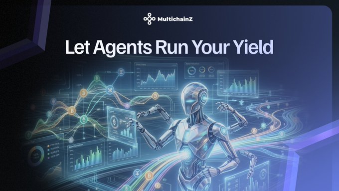 An advertisement for "MultichainZ" with the tagline "Let Agents Run Your Yield" features a robotic figure surrounded by holographic financial charts and trading graphs.