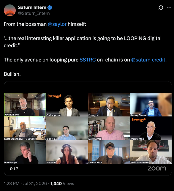 A screenshot of a tweet by @Saturn_Intern quoting Michael Saylor's statement about "looping digital credit" being the killer application, with a Zoom panel screenshot showing 11 Strategy employees including Michael Saylor, Phong Le, Chaitanya Jain, and others during what appears to be an earnings call discussion.