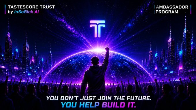 A futuristic neon cityscape featuring a silhouetted figure pointing toward a glowing "T" logo with the text "TASTESCORE TRUST by inSoBlok AI," "AMBASSADOR PROGRAM," and the slogan "YOU DON'T JUST JOIN THE FUTURE. YOU HELP BUILD IT," visually celebrating the user's acceptance into the InSoBlokAI Ambassador Program to help shape the $IN ecosystem.