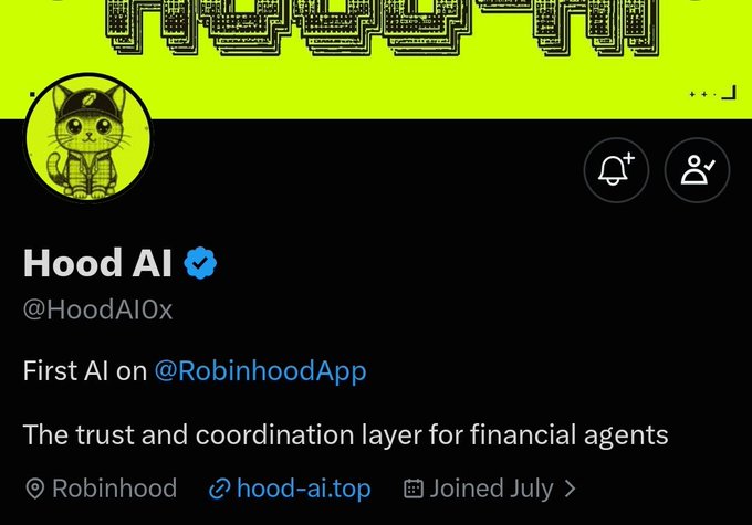 A social media profile for 'Hood AI' (@HoodAI0x) with a green and black color scheme, describing itself as 'First AI on @RobinhoodApp' and 'The trust and coordination layer for financial agents.'