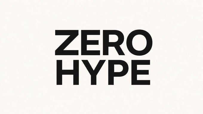 A graphic with the text 'ZERO HYPE' in bold black letters on a light background.