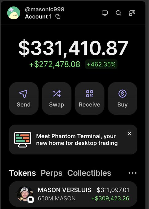 A screenshot of a Phantom wallet shows account @masonic999 holding $331,410.87 with a +462.35% gain, prominently featuring 650M $MASON tokens (MASON VERSLUIS) valued at $311,097.01, reflecting the unexpected free allocation of token supply mentioned in the post.