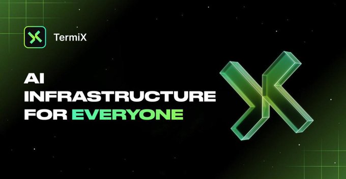 A promotional banner for TermiX displays the tagline 'AI INFRASTRUCTURE FOR EVERYONE' alongside a green 3D 'X' logo against a dark, starry background.