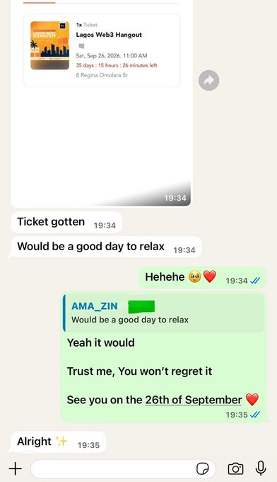 A WhatsApp chat screenshot showing a conversation about a 'Lagos Web3 Hangout' ticket for Sept. 26, 2026, with messages including 'Ticket gotten', 'Would be a good day to relax', 'Hehehe', 'Yeah it would', 'Trust me, You won't regret it', and 'See you on the 26th of September'.