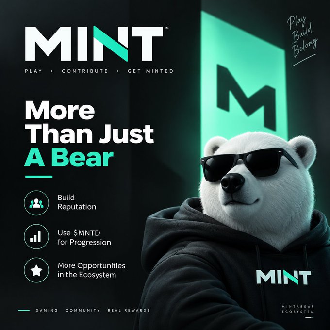 A promotional graphic for MINT (MINTABEAR ECOSYSTEM) featuring a white polar bear wearing sunglasses and a hoodie, with the tagline 'More Than A Bear' and features: Build Reputation, Use $MNTD for Progression, and More Opportunities in the Ecosystem.