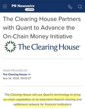 A PR Newswire article screenshot titled 'The Clearing House Partners with Quant to Advance the On-Chain Money Initiative,' dated Sep 24, 2026, discussing tokenized deposit clearing and settlement network technology.