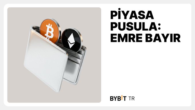 BYBIT TR promotional banner featuring Bitcoin and Ethereum logos on a silver case with the text 'PİYASA PUSULA: EMRE BAYIR'.