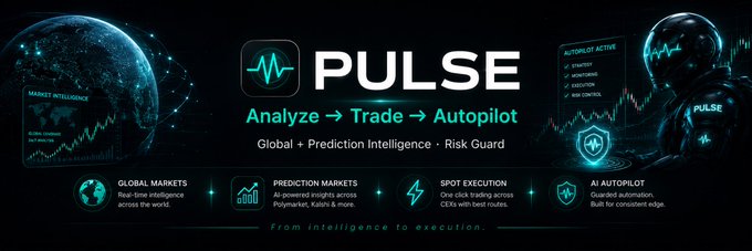 A promotional banner for "PULSE" featuring the tagline "Analyze → Trade → Autopilot" and "Global + Prediction Intelligence + Risk Guard," with features listed including Global Markets, Prediction Markets, Spot Execution, and AI Autopilot.