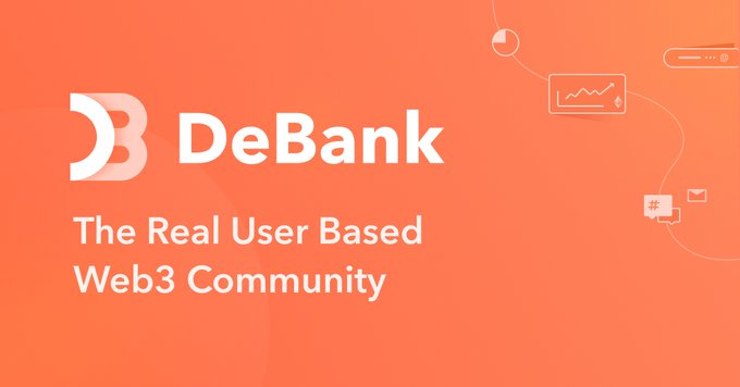 A promotional banner for DeBank featuring its logo and the tagline "The Real User Based Web3 Community" on a vibrant orange background, with decorative icons suggesting charts, messages, and notifications. The image visually reinforces the post's emphasis on DeBank's role as a hub for Web3 users to track wallets and engage with on-chain activity.