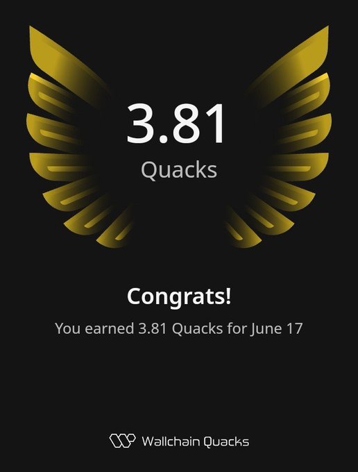 The image features a poster or card that congratulates someone for earning 3.81 Quacks within one day. The text on the card reads "Congratulations! You earned 3.81 Quacks for June 17", indicating that the person has achieved their goal of earning Quacks in just one day. The background of the card is black, and it displays a gold-colored bird's wing design. The poster also mentions an app called "@quipnetwork" and "@TheARCTERMINAL".