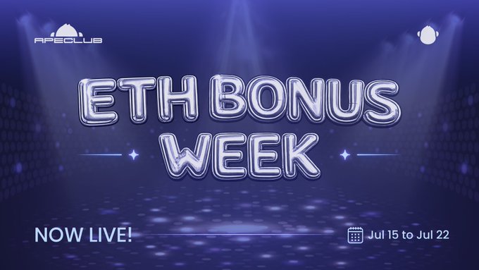 APE CLUB promotional graphic with glowing text reading 'ETH BONUS WEEK - NOW LIVE! Jul 15 to Jul 22' on a blue stage background.