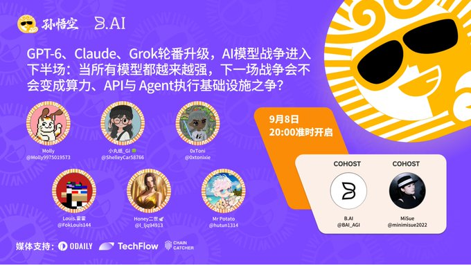 A promotional graphic for an AI event hosted by Sun Wukong and B.AI discussing GPT-6, Claude, and Grok model competition, scheduled for September 8 at 20:00, featuring co-hosts B.AI and MrSsn.