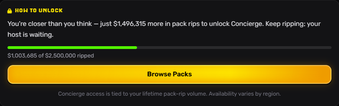 A 'How to Unlock' progress screen showing $1,003,685 of $2,500,000 ripped toward Concierge access, with a yellow 'Browse Packs' button.