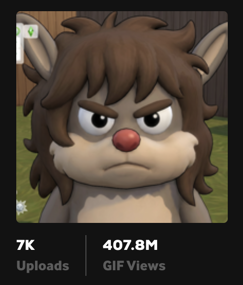A 3D cartoon character profile card for a grumpy, furry brown creature with ears and a red nose, showing stats of 7K Uploads and 407.8M GIF Views.