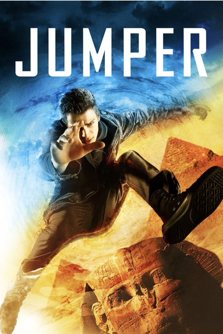 A movie poster for 'JUMPER' featuring a man in a dark jacket reaching his hand forward, appearing to teleport over an ancient pyramid with a swirling blue and orange sky behind him.