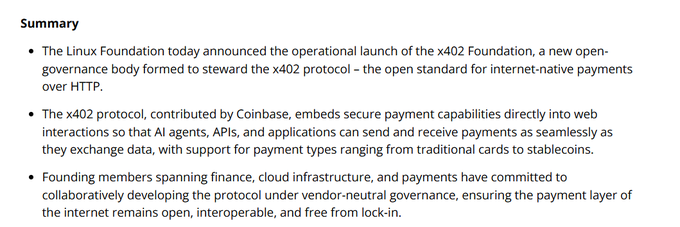 The image displays a summary of the x402 Foundation's operational launch, announced by the Linux Foundation as a new open-governance body stewarding the x402 protocol—an open standard for internet-native payments over HTTP. Contributed by Coinbase, the protocol embeds secure payment capabilities into web interactions for AI agents and APIs, with founding members including Ripple spanning finance, cloud infrastructure, and payments, committed to vendor-neutral governance.