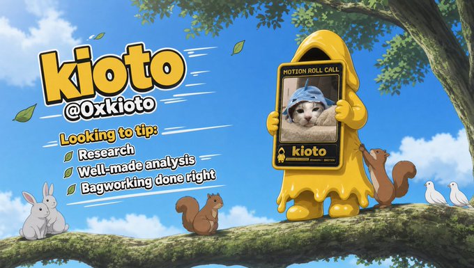 A cartoon yellow hooded character labeled “kioto” and “@0xkioto” stands on a tree branch with a “MOTION ROLL CALL” sign featuring a cat. Beside it, the text reads: “Looking to tip: Research, Well-made analysis, Bagworking done right,” echoing the post’s announcement about tipping thoughtful crypto contributors with $gMotion.