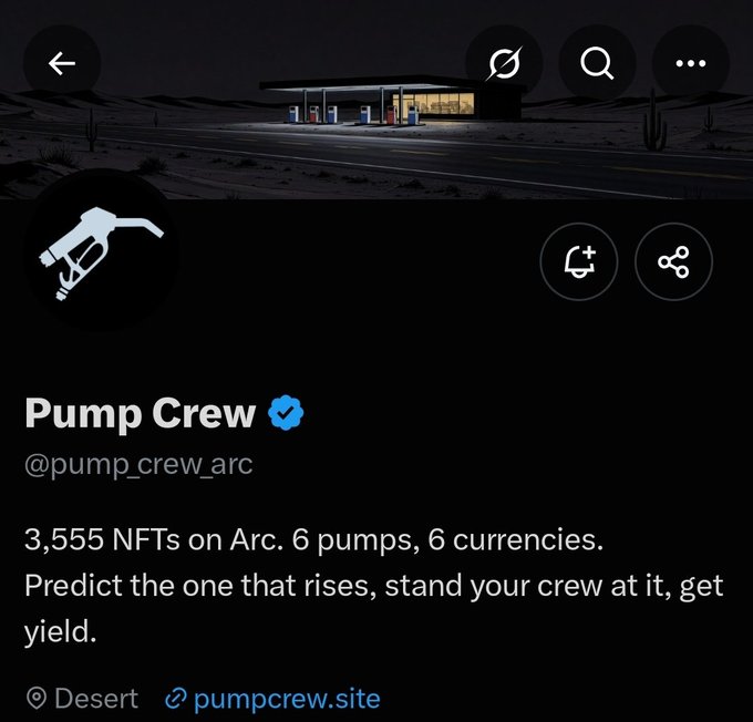 Screenshot of the verified X profile for "Pump Crew" (@pump_crew_arc), featuring a desert gas station banner, a gas pump logo, and bio stating "3,555 NFTs on Arc. 6 pumps, 6 currencies," linking to pumpcrew.site.