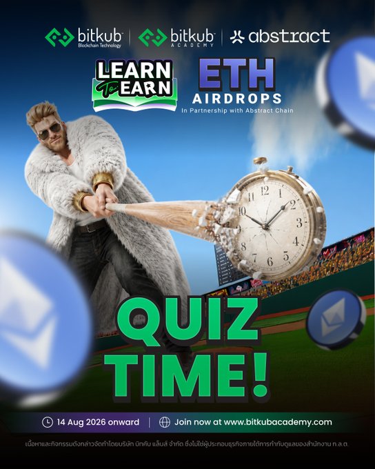 A promotional poster featuring Bitkub Academy and Abstract logos announces the "Learn to Earn: ETH Airdrops" campaign with a "Quiz Time!" graphic, showing a man in a fur coat smashing a baseball bat through a clock while ETH coin icons float around, set to launch on 14 Aug 2026 onward at bitkubacademy.com. The image visually reinforces the post's call to action for Campaign #4 featuring @GIGACHADBAT, where participants can earn ETH by reading an article and answering a quiz correctly.