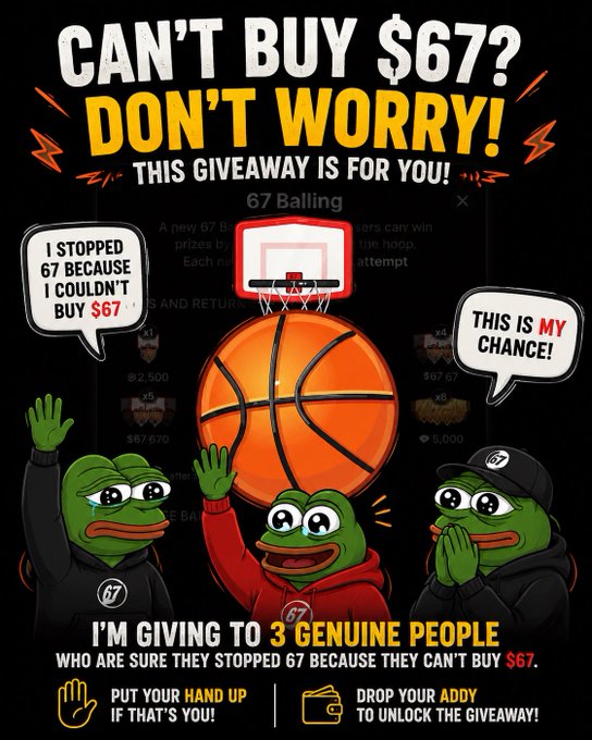 A promotional graphic for a $67 giveaway featuring three Pepe the Frog characters—one in tears saying "I STOPPED 67 BECAUSE I COULDN'T BUY $67," another reaching up excitedly, and another wearing a "$67" cap saying "THIS IS MY CHANCE!" The bold text reads "CAN'T BUY $67? DON'T WORRY! THIS GIVEAWAY IS FOR YOU!" with a basketball hoop above a giant basketball, and instructions at the bottom stating "I'M GIVING TO 3 GENUINE PEOPLE WHO ARE SURE THEY STOPPED 67 BECAUSE THEY CAN'T BUY $67. PUT YOUR HAND UP IF THAT'S YOU! DROP YOUR ADDY TO UNLOCK THE GIVEAWAY!"