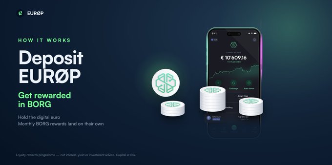 The image is a promotional graphic for depositing EUROP to earn BORG rewards, featuring the "EUROP" logo, bold text reading "Deposit EURØP" and "Get rewarded in BORG," alongside a smartphone displaying a balance of €10,609.16 and stacked crypto tokens. It visually supports the post's message that EUROP holdings in features like Auto-Invest and the SwissBorg Card generate monthly BORG rewards.