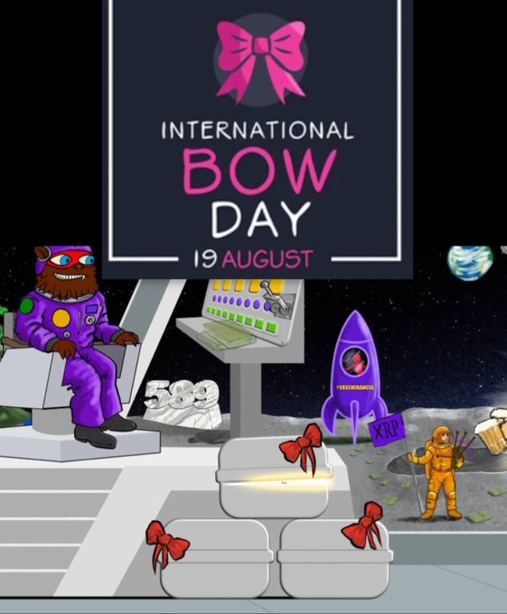 A colorful cartoon illustration celebrates "International Bow Day, 19 August" with a pink bow emblem, featuring an astronaut bear, a rocket labeled "FRIENDSHIP," and XPR-themed lunar scenes complete with bows and the "XRP" ticker sign. The whimsical space-themed tribute ties into the post's casual "I had to upload it" vibe, marking a fun holiday nod to the crypto community.