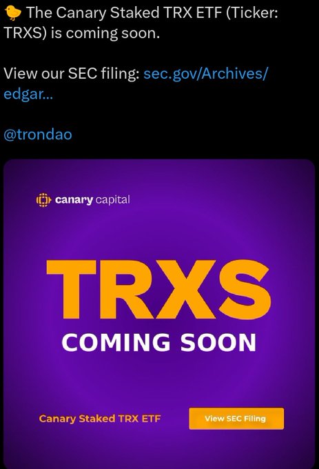 A promotional graphic from Canary Capital announcing the 'Canary Staked TRX ETF (Ticker: TRXS) COMING SOON' with a link to view the SEC filing.