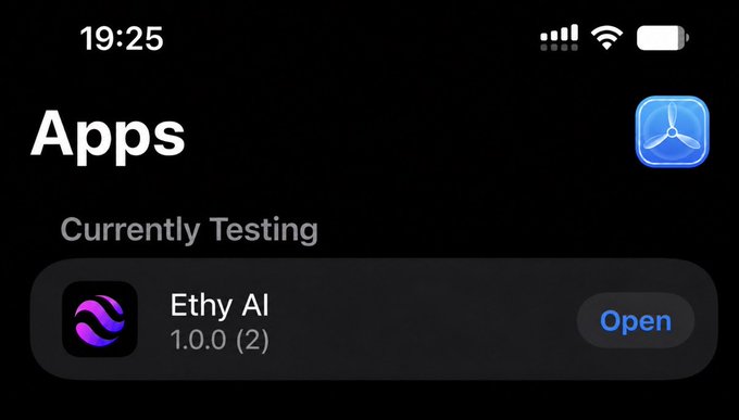 The image shows an iOS screen titled "Apps" with a "Currently Testing" section displaying "Ethy AI 1.0.0 (2)" alongside an "Open" button. This relates to the "Testing, testing…" post by showcasing the app currently being tested on a device.