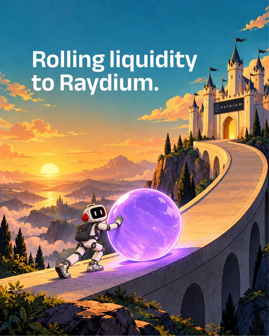 A stylized illustration of an astronaut pushing a glowing purple orb up a bridge toward a castle labeled 'RAYDIUM', with the text 'Rolling liquidity to Raydium.'