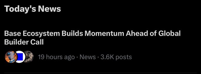 A dark-themed news feed displays the headline "Base Ecosystem Builds Momentum Ahead of Global Builder Call," posted 19 hours ago with 3.6K posts, supporting the "$BASE news on top" message by highlighting Base's trending status.