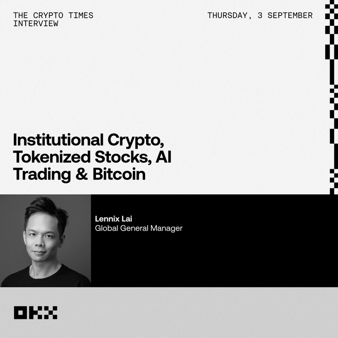 A promotional graphic for "The Crypto Times Interview" dated Thursday, 3 September, featuring Lennix Lai, Global General Manager of OKX. The black-and-white design includes his portrait and bold text announcing the topics "Institutional Crypto, Tokenized Stocks, AI Trading & Bitcoin," with the OKX logo in the bottom left corner. The image ties directly to the post's announcement of his interview discussing institutional demand, tokenized stocks, AI trading, and Bitcoin.