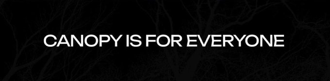 The image features a sleek black background with subtle tree branch silhouettes and bold white text reading "CANOPY IS FOR EVERYONE." It visually reinforces the accompanying message by promoting @CNPYNetwork's inclusive vision for appchain solutions tailored to diverse crypto use cases like AI, DeFi, gaming, and consumer apps.
