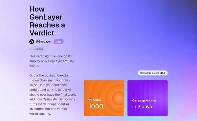 The image displays a campaign page for GenLayer (@GenLayer on Base) titled "How GenLayer Reaches a Verdict," highlighting its goal of explaining the platform's decision-making mechanism, with a USDC reward of 1000 points and 398 campaign points currently earned, ending in 3 days. The text warns against centralized AI power and aligns with the post's message that GenLayer's distributed validator system prevents any single AI from having final authority.