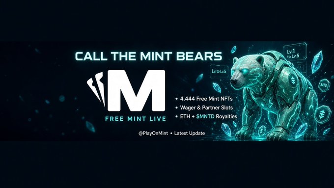 A digital banner titled 'CALL THE MINT BEARS' advertising 4,444 Free Mint NFTs, Wager & Partner Slots, and ETH + $MNTD Royalties via @PlayOnMint.
