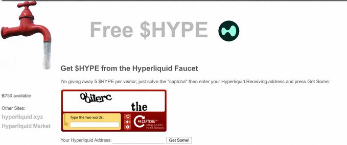 A webpage titled 'Free $HYPE' featuring a faucet with a red tap graphic, advertising 5 $HYPE per visitor, with links to hyperliquid.xyz and Hyperliquid Market, and a captcha reading 'Osterc the'.