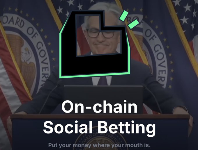 A modified image of Jerome Powell at a Federal Reserve podium, with a cartoon thumbs-up graphic overlaid and text reading 'On-chain Social Betting - Put your money where your mouth is.'