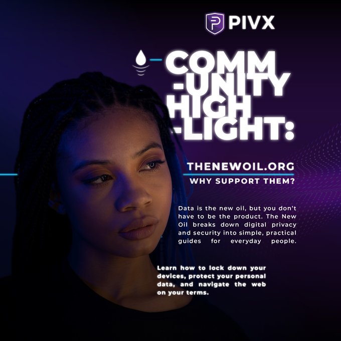 A PIVX 'COMMUNITY HIGHLIGHT' promotional graphic features a woman's face alongside text promoting THENEWOIL.ORG as a guide for digital privacy and security.