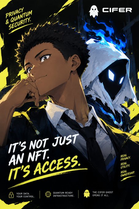 An anime-style promotional poster for "CIFER" featuring a young man and a hooded ghost-like figure, with the tagline "IT'S NOT JUST AN NFT, IT'S ACCESS."