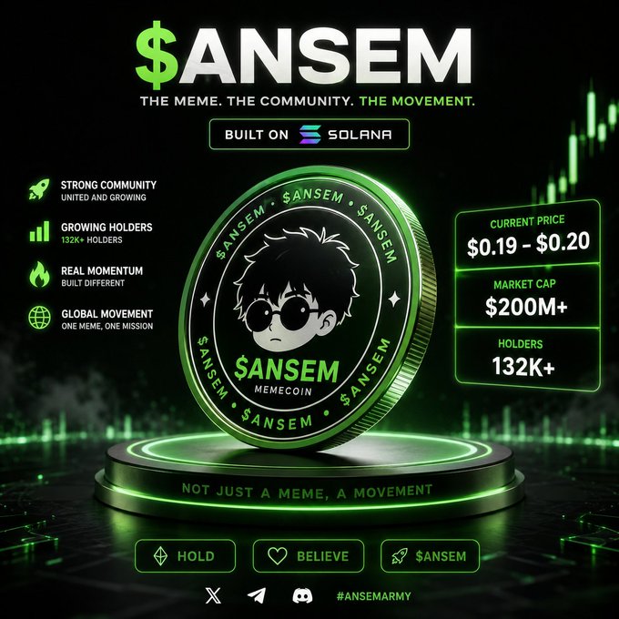 A promotional graphic for the '$ANSEM' memecoin built on Solana, featuring a green and black color scheme, a cartoon avatar, and stats including a current price of $0.19 - $0.20, market cap of $200M+, and 132K+ holders.