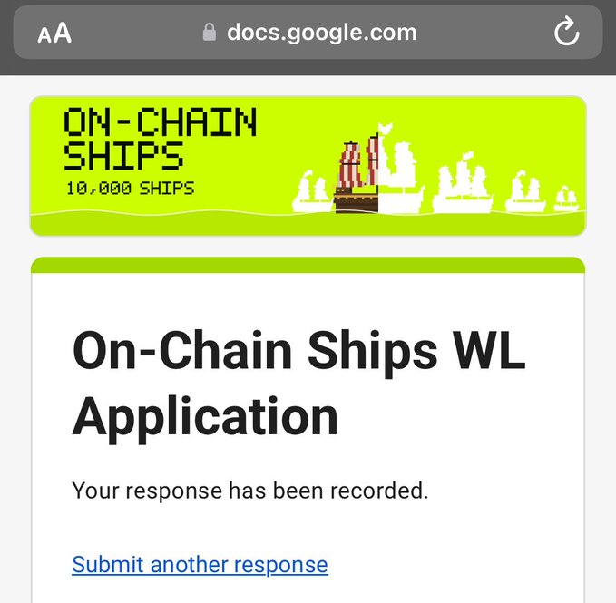 Google Docs confirmation page for 'On-Chain Ships WL Application' from a project featuring 10,000 ships, stating 'Your response has been recorded.'