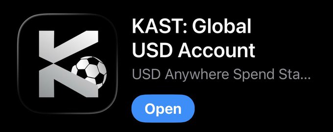 The image shows the KAST app listing with its new icon featuring a stylized "K" incorporating a soccer ball, alongside the text "KAST: Global USD Account," tagline "USD Anywhere Spend Sta..." and a blue "Open" button—promoting an update to the app to access their global USD card service.