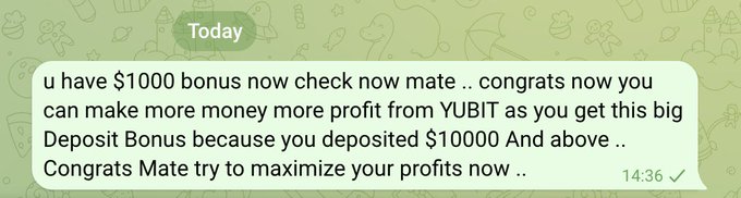 A WhatsApp message dated 14:36 informs the user they have a $1000 bonus and have qualified for a YUBIT deposit bonus after depositing $10,000 and above, promoting ways to maximize profits.
