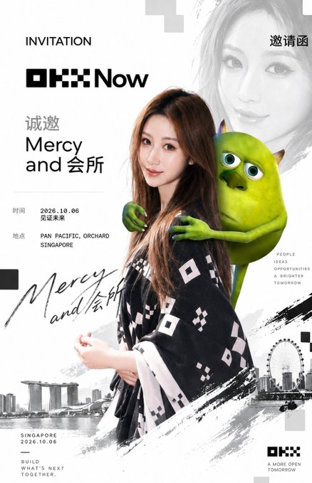 An invitation flyer from OKX Now for an event titled "Mercy and 会所" featuring a young woman posed alongside a green cartoon monster, scheduled for October 6, 2026, at Pan Pacific Orchard, Singapore. The accompanying text from "Guest--2049 Version" humorously expresses regret for missing the special OKX product launch event, matching the invitation's promise of "a more open tomorrow."