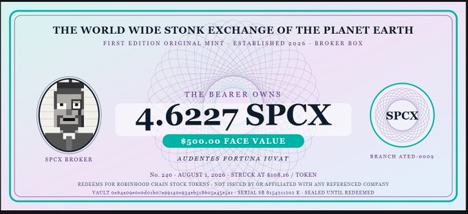 A certificate-style graphic titled 'THE WORLD WIDE STONK EXCHANGE OF THE PLANET EARTH' showing the bearer owns '4.6227 SPCX' with a $500 face value, dated August 1, 2026.