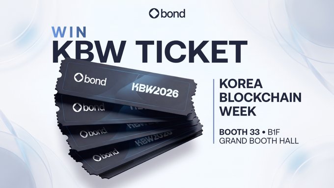 A promotional graphic for 'bond' offering a chance to win a KBW (Korea Blockchain Week) ticket for the 2026 event at Booth 33, B1F Grand Booth Hall.