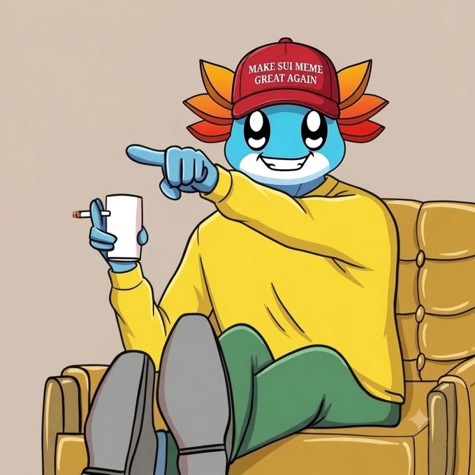 An illustrated axolotl character wearing a red "MAKE SUI MEME GREAT AGAIN" cap and yellow shirt sits on a couch, pointing while holding a cigarette and a cup.