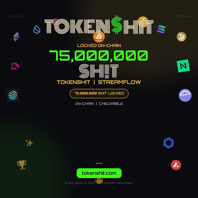 A promotional graphic for 'TOKENSHT' displaying '75,000,000 SHIT' locked on-chain via TokenShit and Streamflow, set against a dark background with floating cryptocurrency logos.