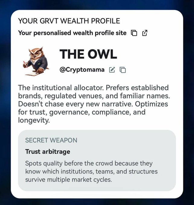 The image shows a "GRVT Wealth Profile" card labeled "THE OWL" for user @Cryptomama, describing them as an institutional allocator who prioritizes trust, governance, and longevity over chasing new narratives, with their secret weapon being "Trust arbitrage"—spotting quality before the crowd. This profile aligns with the post about GRVT's upcoming TGE, suggesting that an "Owl" type investor would value GRVT's structured token distribution (28% to community, 18% reserved) as signals of a regulated, trustworthy platform ahead of its July 21 launch.